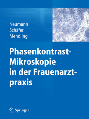 cover image of Phasenkontrast-Mikroskopie in der Frauenarztpraxis